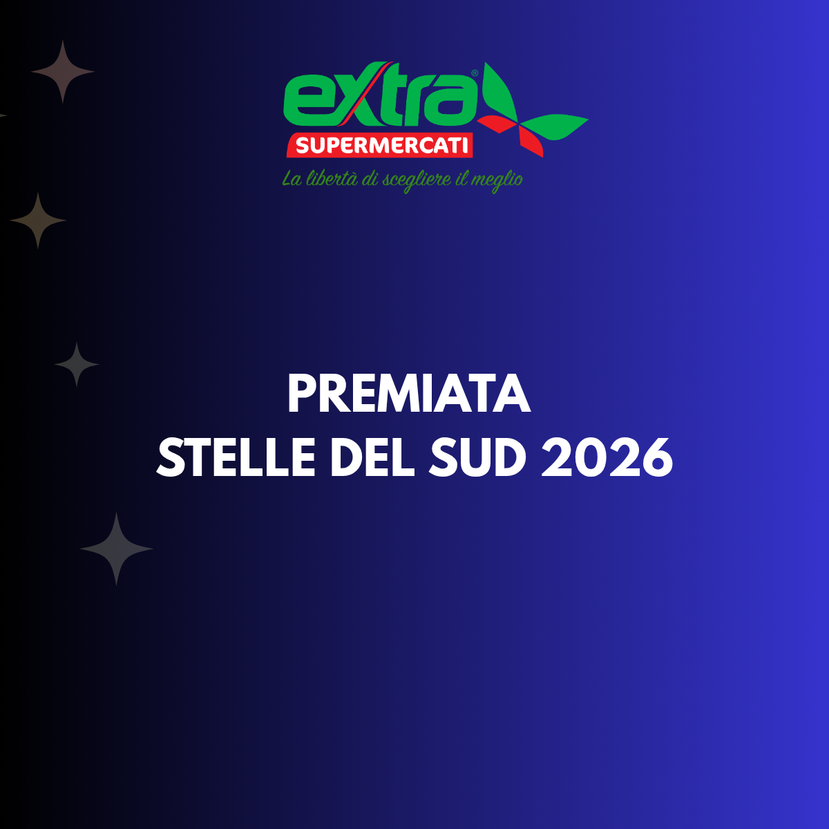 Extra supermercati premiata stella del sud 2026 dal sole 24 ore e statista.